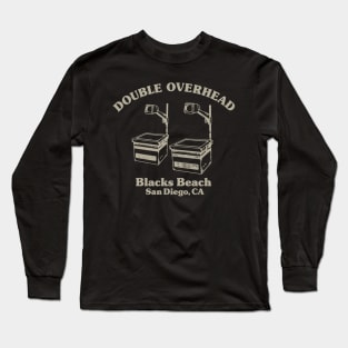 Double Overhead Blacks Beach, San Diego, CA - Dark Long Sleeve T-Shirt